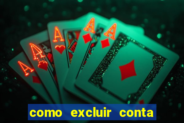 como excluir conta na sportingbet